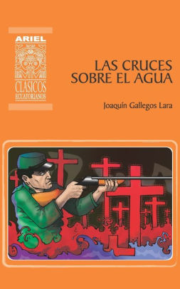 Las Cruces Sobre El Agua By Bolivar Lucio Naranjo Paola Karolys