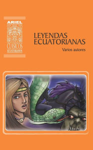 Title: Leyendas Ecuatorianas, Author: Hernïn Rodrïguez Castelo