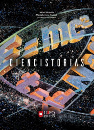 Title: Ciencistorias, Author: Alexis Hidrobo