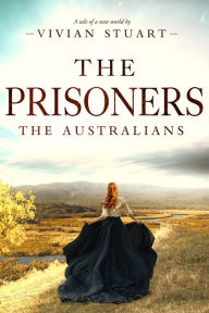 Title: The Prisoners, Author: Vivian Stuart