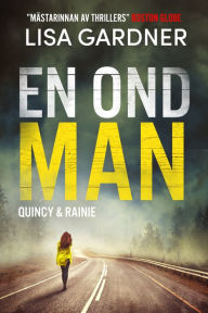 Title: En ond man, Author: Lisa Gardner