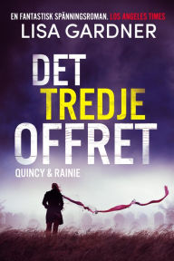 Title: Det tredje offret, Author: Lisa Gardner