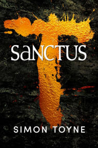 Title: Sanctus, Author: Simon Toyne