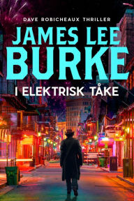 Title: I elektrisk tåke, Author: James Lee Burke