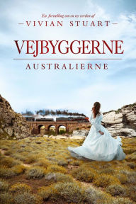 Title: Vejbyggerne, Author: Vivian Stuart