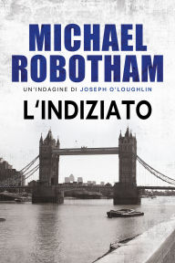 Title: L'indiziato, Author: Michael Robotham