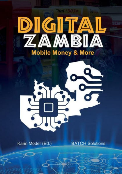 Digital Zambia: Mobile Money & More