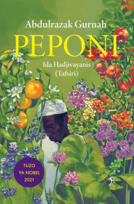 Title: Peponi, Author: Abdulrazak Gurnah