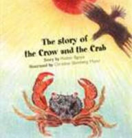 Title: The Story of the Crow and the Crab, Author: Walter Bgoya