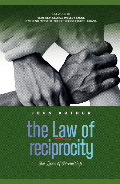 The Law Of Reciprocity (The Laws Friendship)