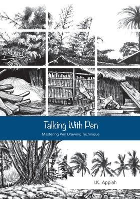 Talking with Pen: Mastering Pen Drawing Technique