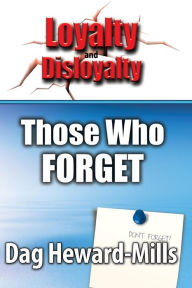Title: Those Who Forget, Author: Dag Heward-Mills