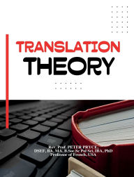 Title: Translation Theory, Author: Prof Peter Pryce