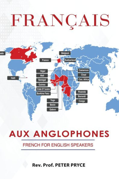 Francais Aux Anglophones: French for English Speakers
