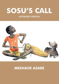 Title: Sosu's Call, Author: Meshack Asare