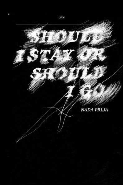Should I Stay or Should I Go: Exhibition by Nada Prlja at Museum of Contemporary Art