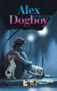 Title: Alex Dogboy, Author: Mónica Zak