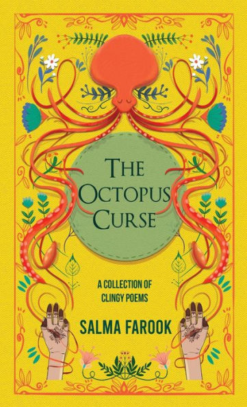 The Octopus Curse: A Collection of Clingy Poems