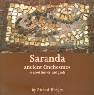 Title: Saranda - Ancient Onchesmos: A Short History and Guide, Author: Richard Hodges