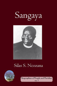 Title: Sangaya, Author: Silas S Ncozana