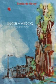 Title: Ingrávidos: Cuentos para flotar, Author: Thrilogy