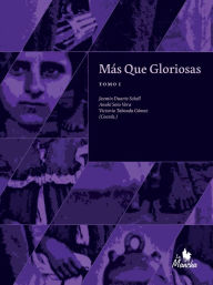 Title: Más que gloriosas: Tomo 1, Author: Gloria Scappini