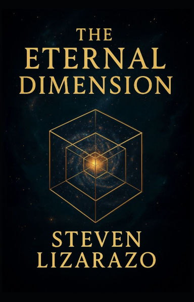 The Eternal Dimension: The Reason Before Reality