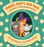 Mandy, Minty and Maxi - Adventures of Three Mischievous Kittens: The Toothache and A Fish From the Sky