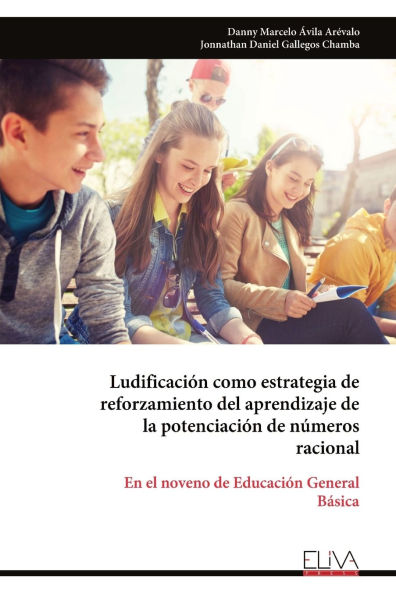 Ludificaciï¿½n como estrategia de reforzamiento del aprendizaje de la potenciaciï¿½n de nï¿½meros racional