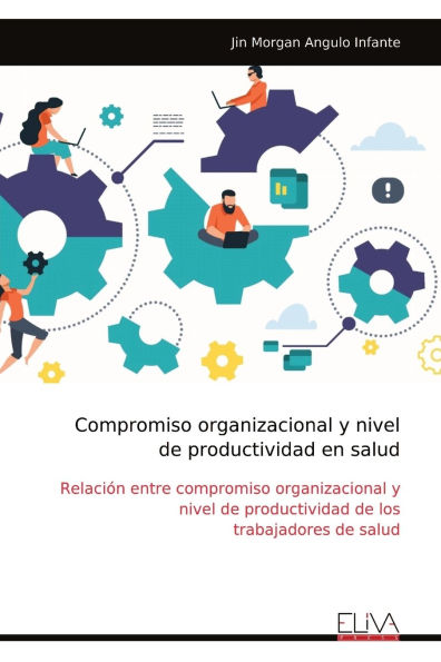 Compromiso organizacional y nivel de productividad en salud