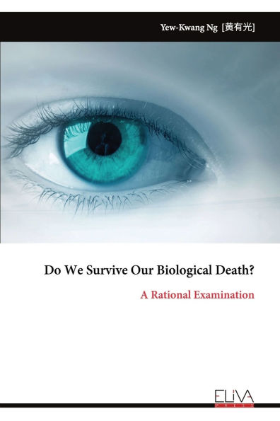 Do We Survive Our Biological Death?