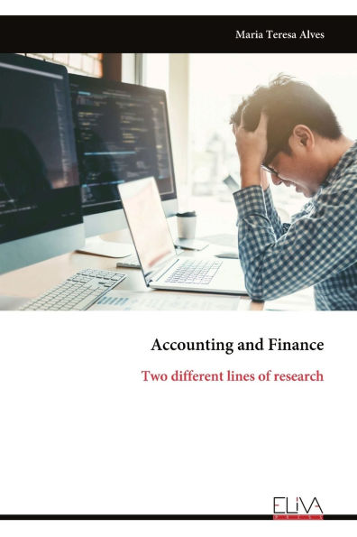 Accounting and Finance: Two different lines of research