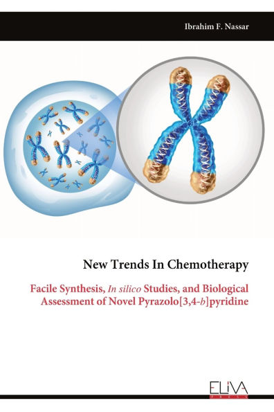 New Trends In Chemotherapy: Facile Synthesis, In silico Studies, and Biological Assessment of Novel Pyrazolo[3,4-b]pyridine