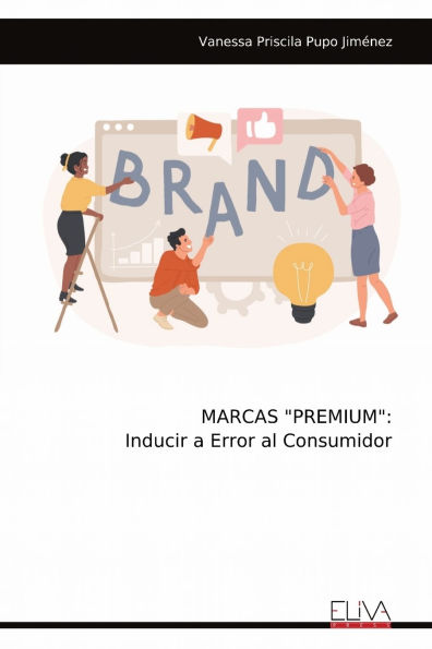 Marcas "Premium": Inducir a Error al Consumidor