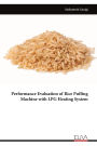 Performance Evaluation of Rice Puffing Machine with LPG Heating System