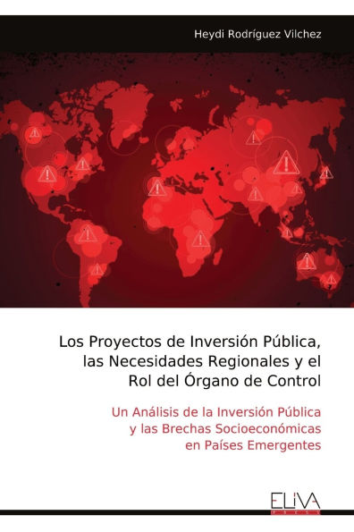 Los Proyectos de Inversiï¿½n Pï¿½blica, las Necesidades Regionales y el Rol del ï¿½rgano de Control