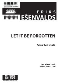 Title: Let It Be Forgotten for SSAATTBB Choir: Choral Octavo, Author: Eriks Esenvalds