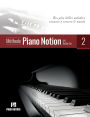 MÃ¯Â¿Â½thode Piano Notion Volume 2: Les plus belles mÃ¯Â¿Â½lodies connues Ã¯Â¿Â½ travers le monde