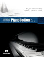 MÃ¯Â¿Â½thode Piano Notion Volume 1: Les plus belles mÃ¯Â¿Â½lodies connues Ã¯Â¿Â½ travers le monde