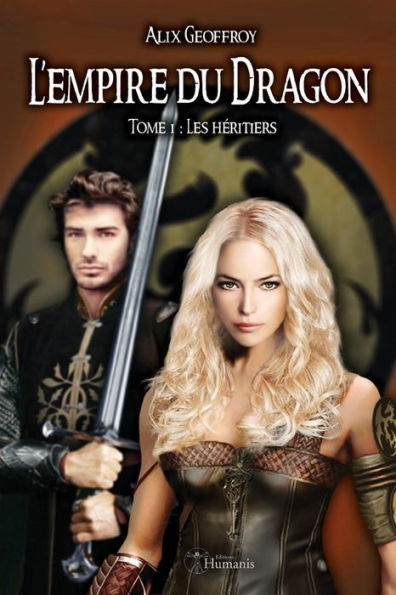 L'Empire Du Dragon - Tome 1: Les Hï¿½ritiers