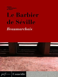 Title: Le Barbier de Séville, Author: Beaumarchais