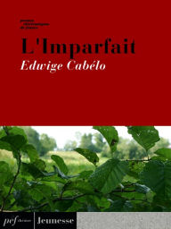 Title: L'Imparfait, Author: Edwige Cabélo