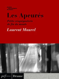 Title: Les Apeurés, Author: Laurent Maurel