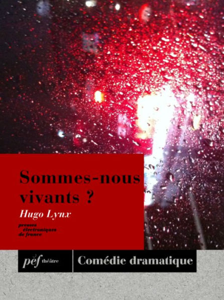 Sommes-nous vivants ?