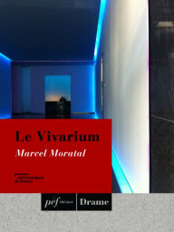 Title: Le Vivarium, Author: Marcel Moratal