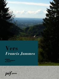 Title: Vers, Author: Francis Jammes