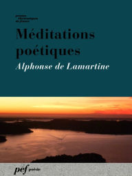 Title: Méditations poétiques, Author: Alphonse De Lamartine