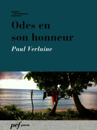 Title: Odes en son honneur, Author: Paul Verlaine