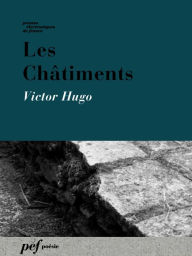 Title: Les Châtiments, Author: Victor Hugo