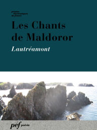 Title: Les Chants de Maldoror, Author: Lautréamont
